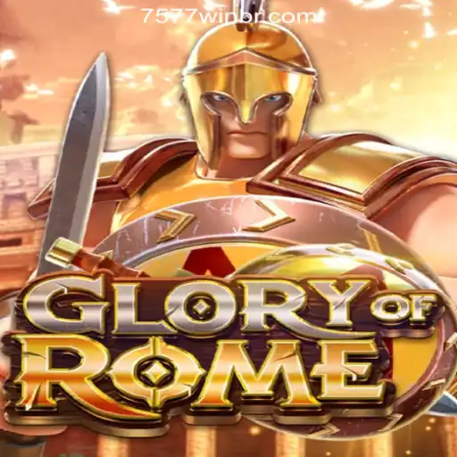 Discovering GloryofRome: The New Gaming Sensation with 7577win.com Oficial Slots Brasil #1